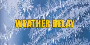 weather delay